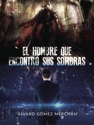 cover image of El hombre que encontró sus sombras